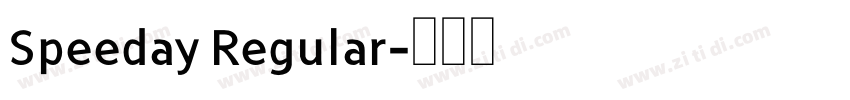 Speeday Regular字体转换